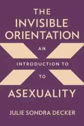 The Invisible Orientation cover