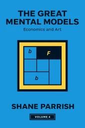 The Great Mental Models, Volume 4 cover