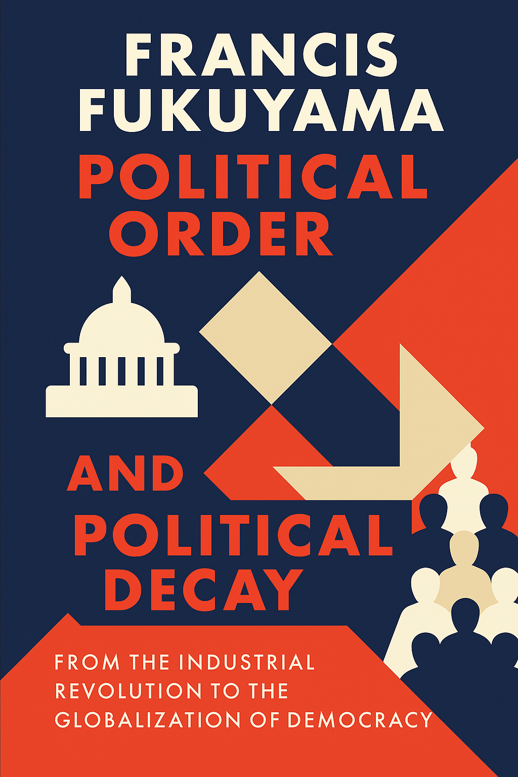 Political Order and Political Decay