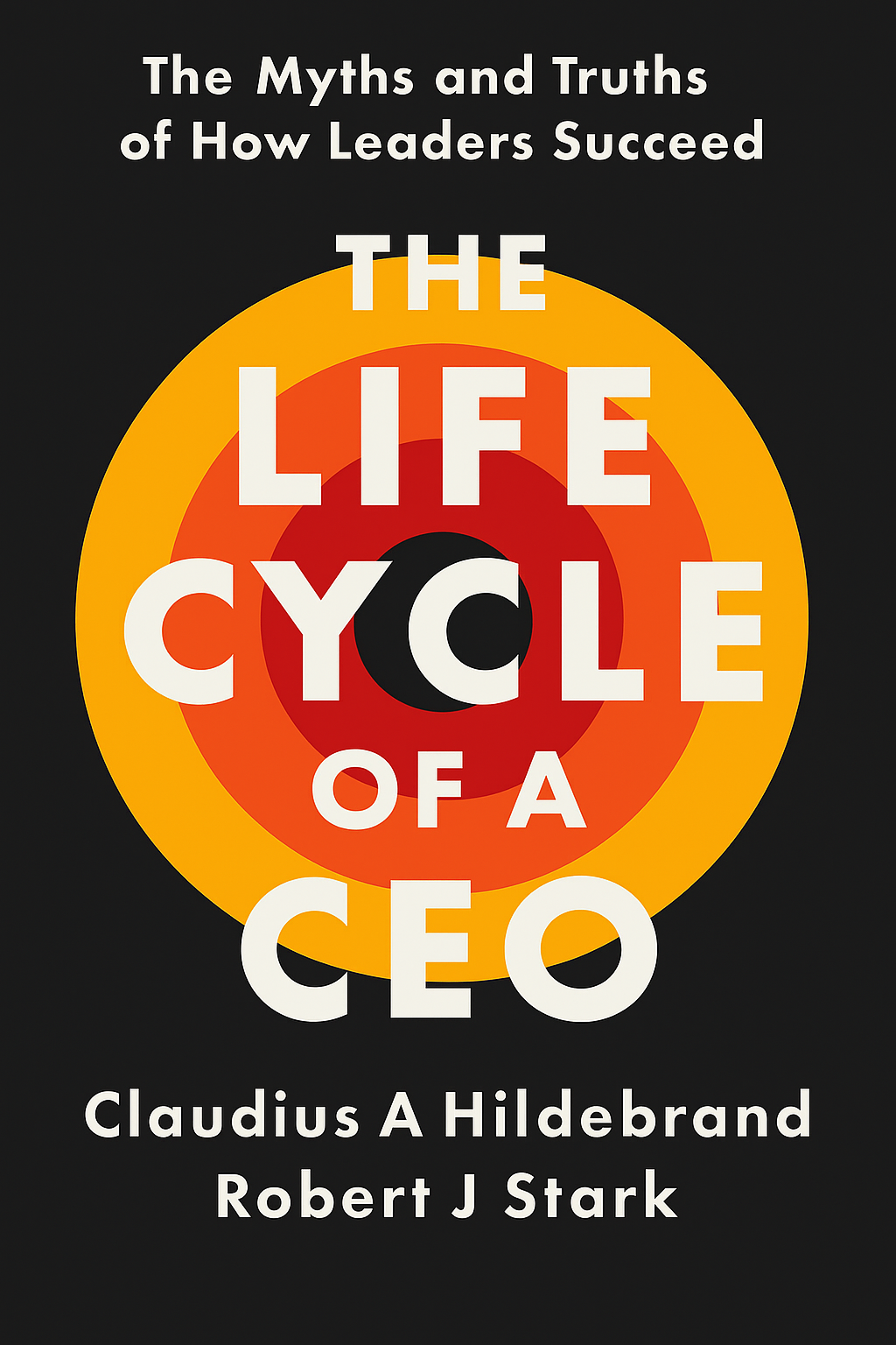 The Life Cycle of a CEO Cover