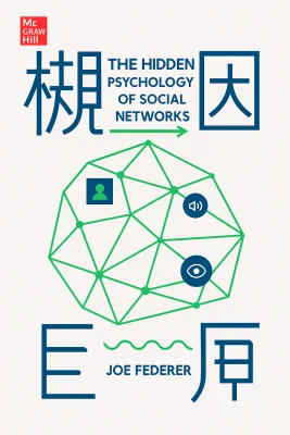 The Hidden Psychology of Social Networks cover