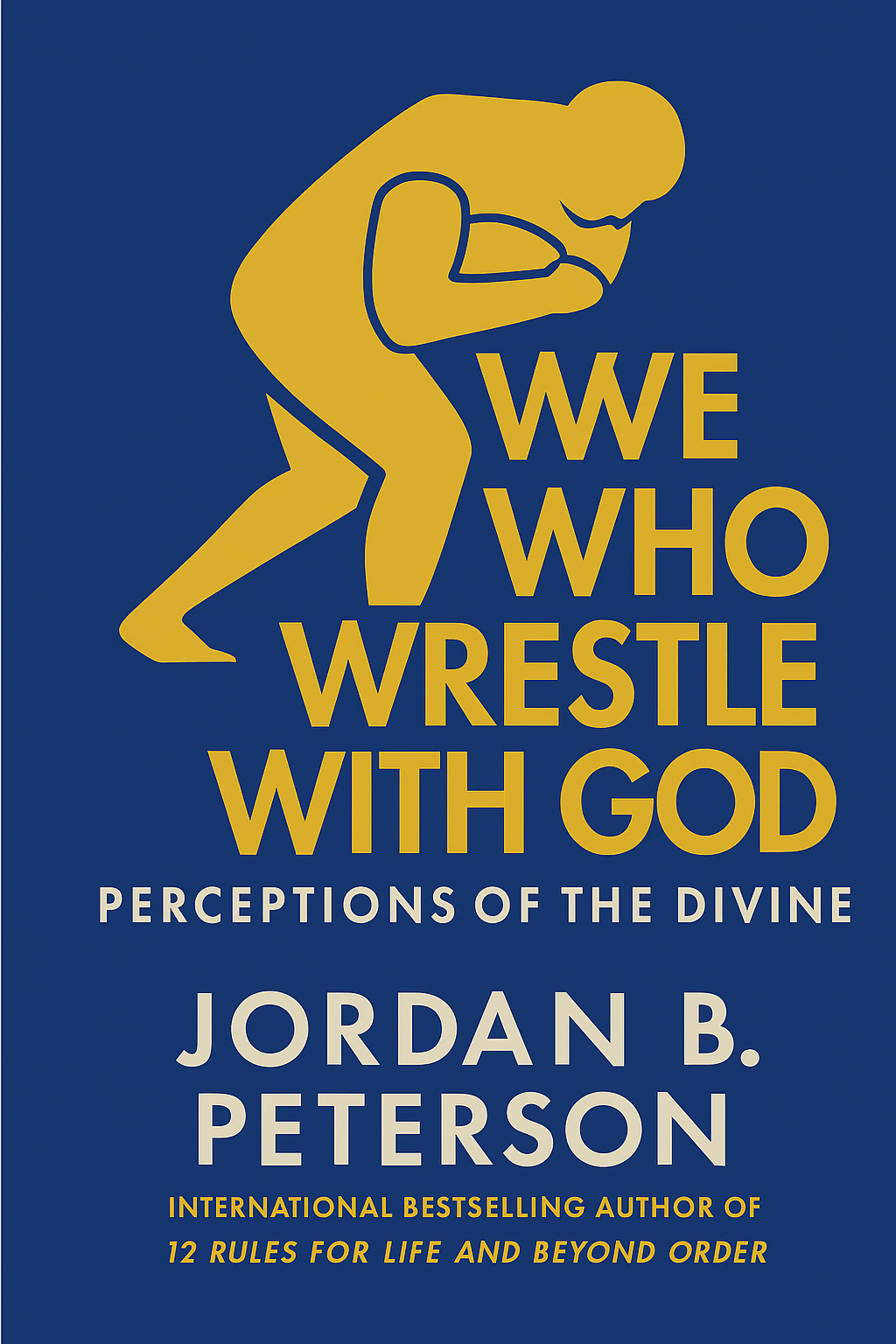 We Who Wrestle with God Cover