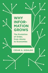 Why Information Grows cover