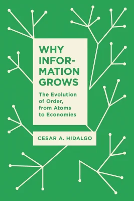 Why Information Grows cover