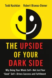 The Upside of Your Dark Side cover