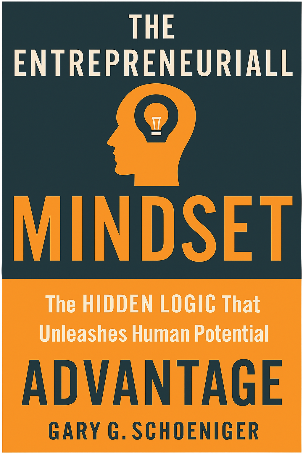 The Entrepreneurial Mindset Advantage Cover