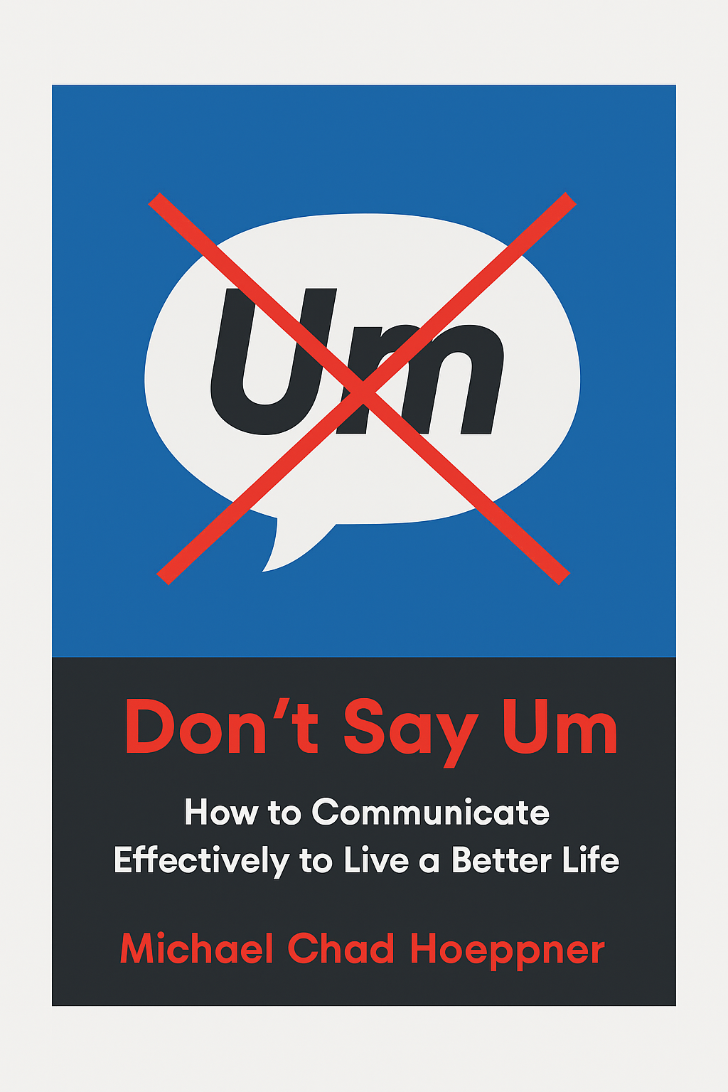 Don't Say Um Cover