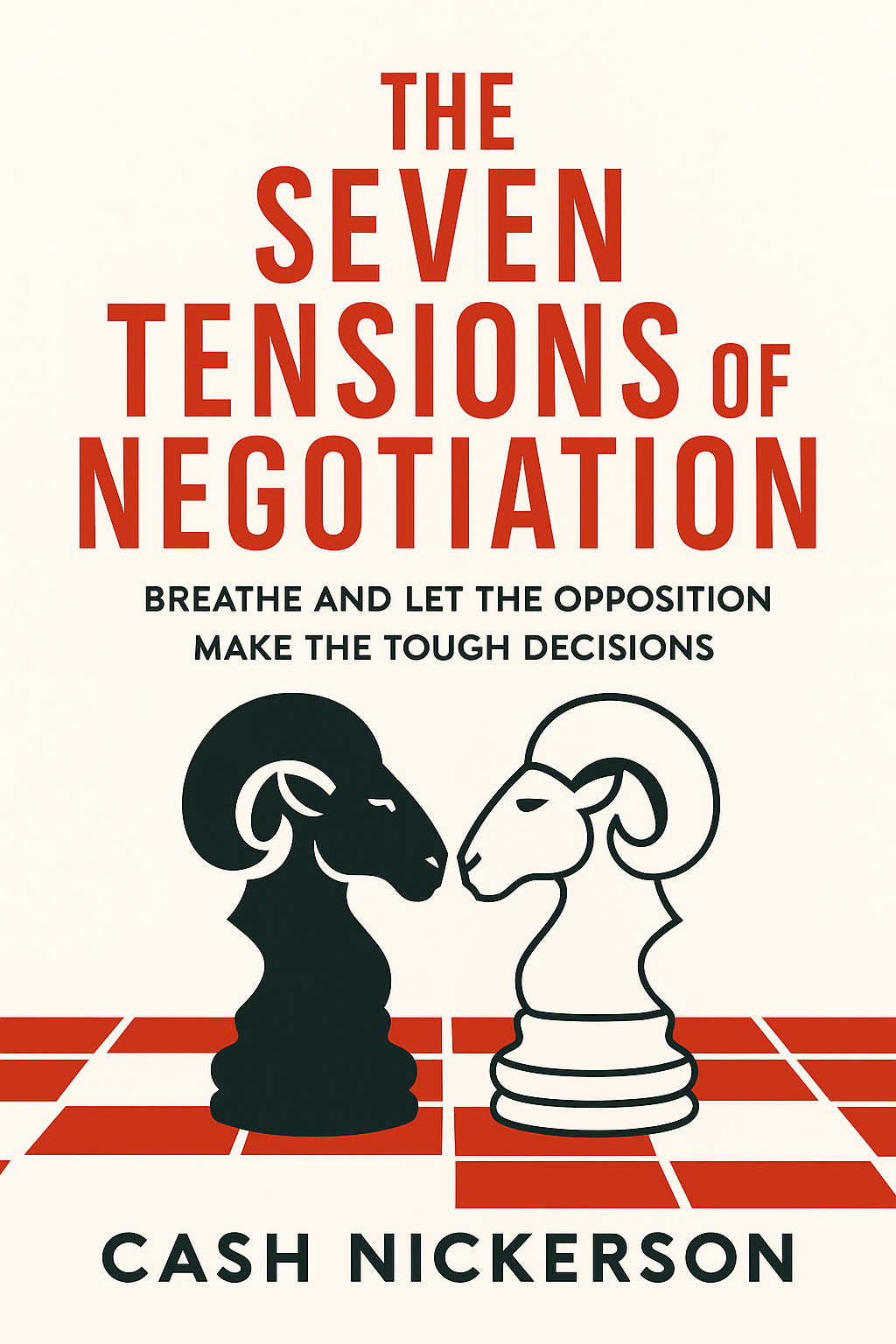 The Seven Tensions of Negotiation Cover