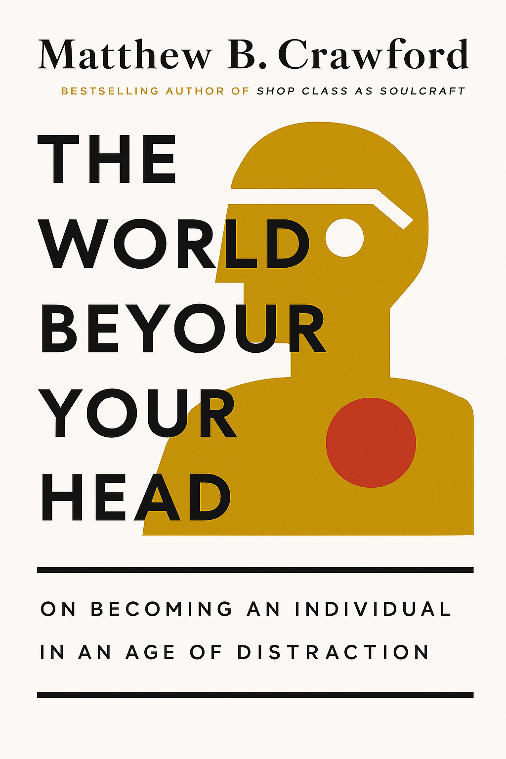 The World Beyond Your Head Cover