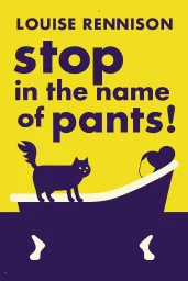 Stop in the Name of Pants! cover
