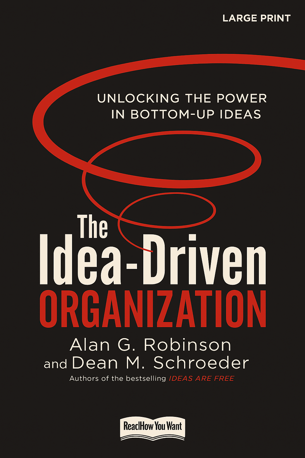 The Idea-Driven Organization Cover