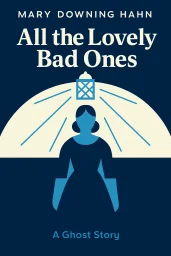 All the Lovely Bad Ones cover