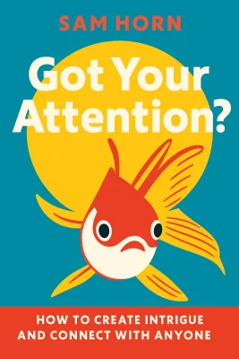 Got Your Attention? cover