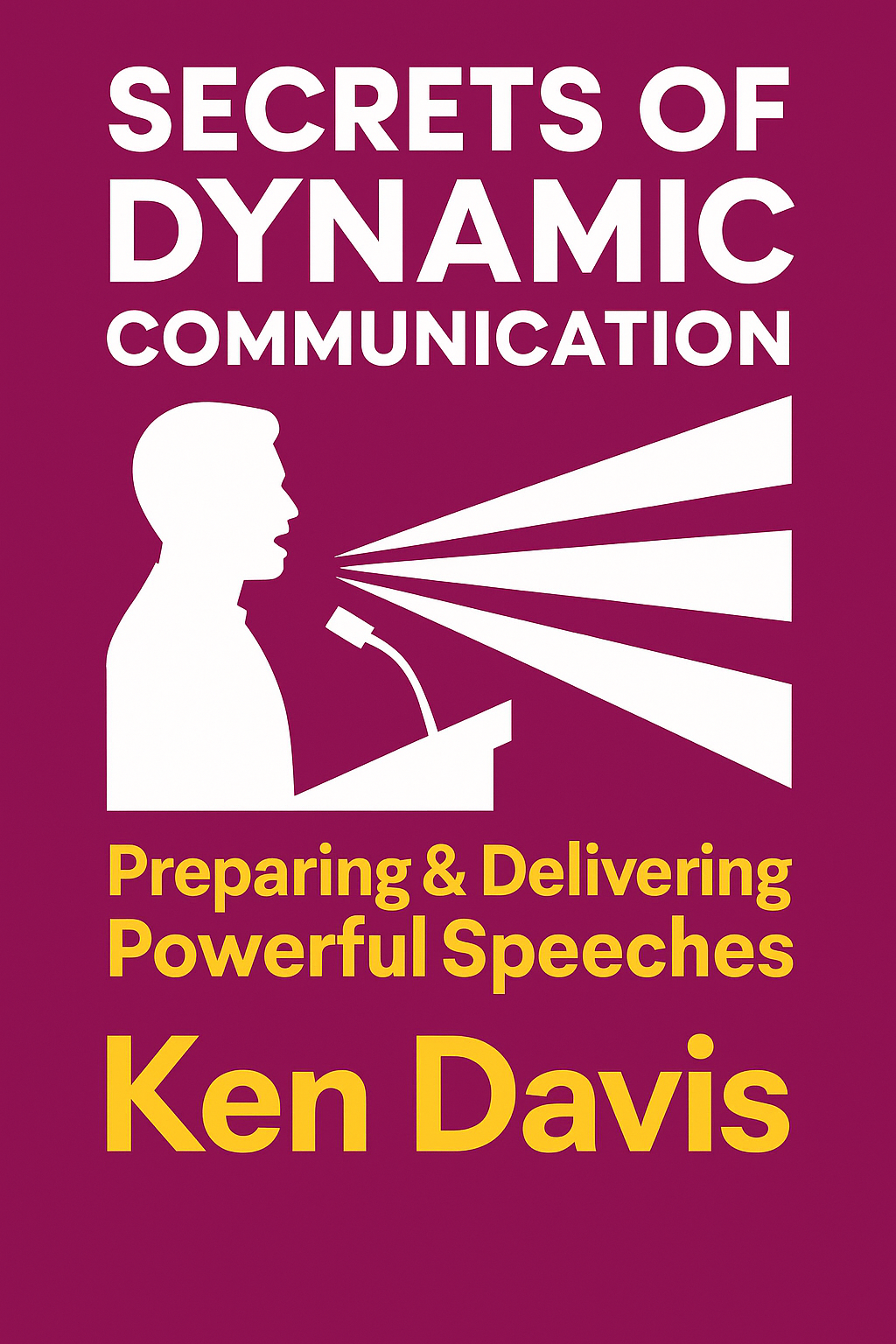 Secrets of Dynamic Communication Cover