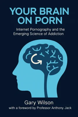 Your Brain on Porn cover