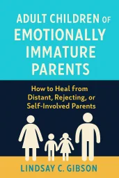 Adult Children of Emotionally Immature Parents cover