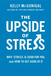 The Upside of Stress cover