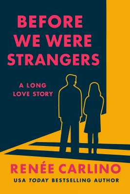 Before We Were Strangers cover