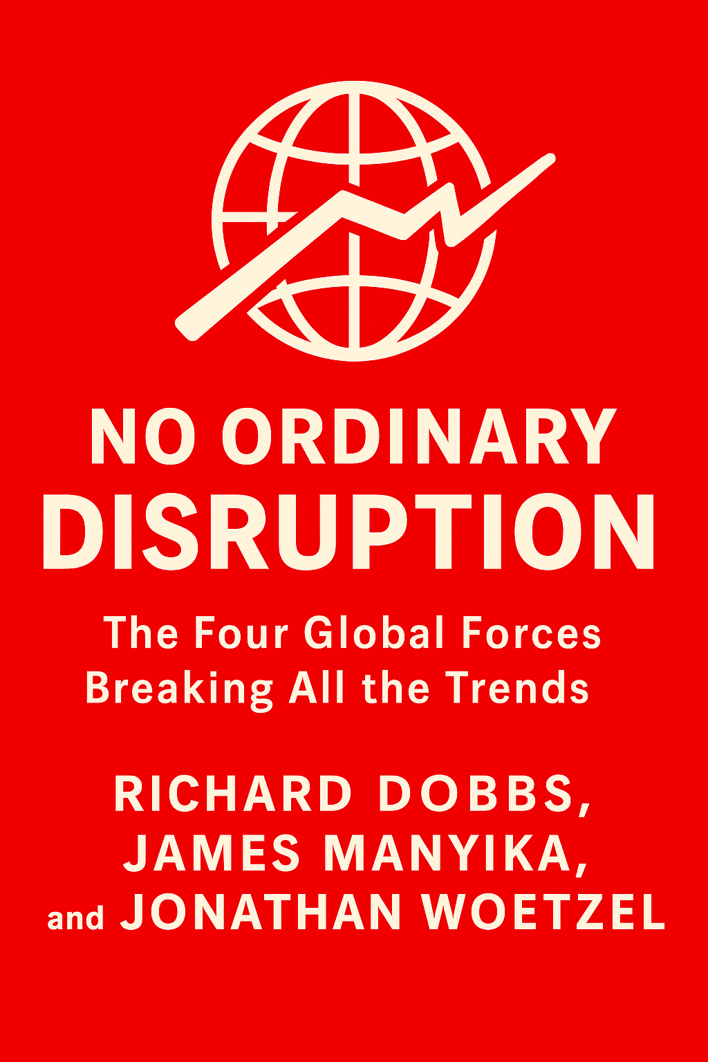 No Ordinary Disruption Cover