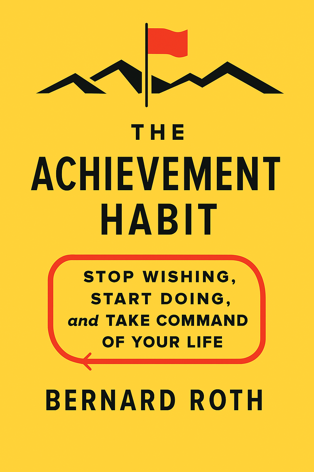 The Achievement Habit