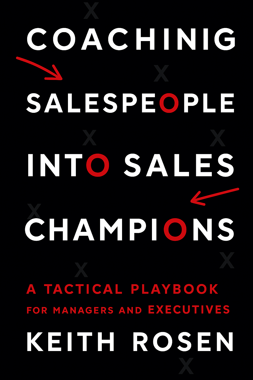 Coaching Salespeople into Sales Champions Cover