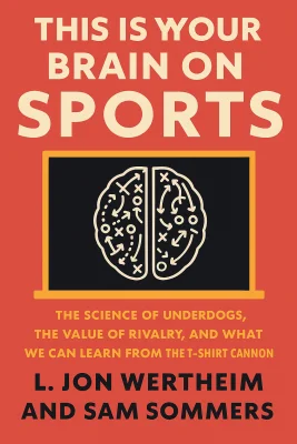 This Is Your Brain on Sports cover
