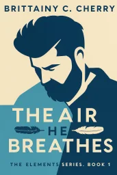 The Air He Breathes cover
