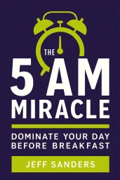 The 5 A.M. Miracle cover