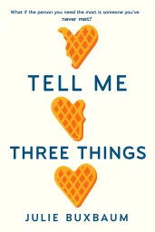 Tell Me Three Things cover