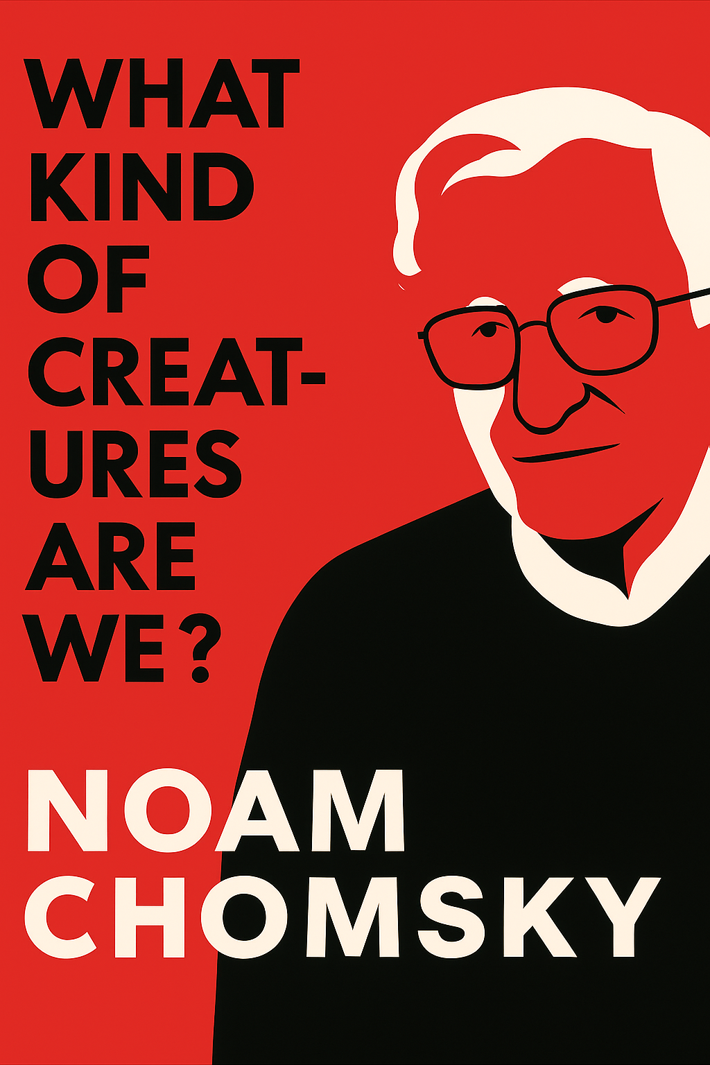 What Kind of Creatures Are We? Cover