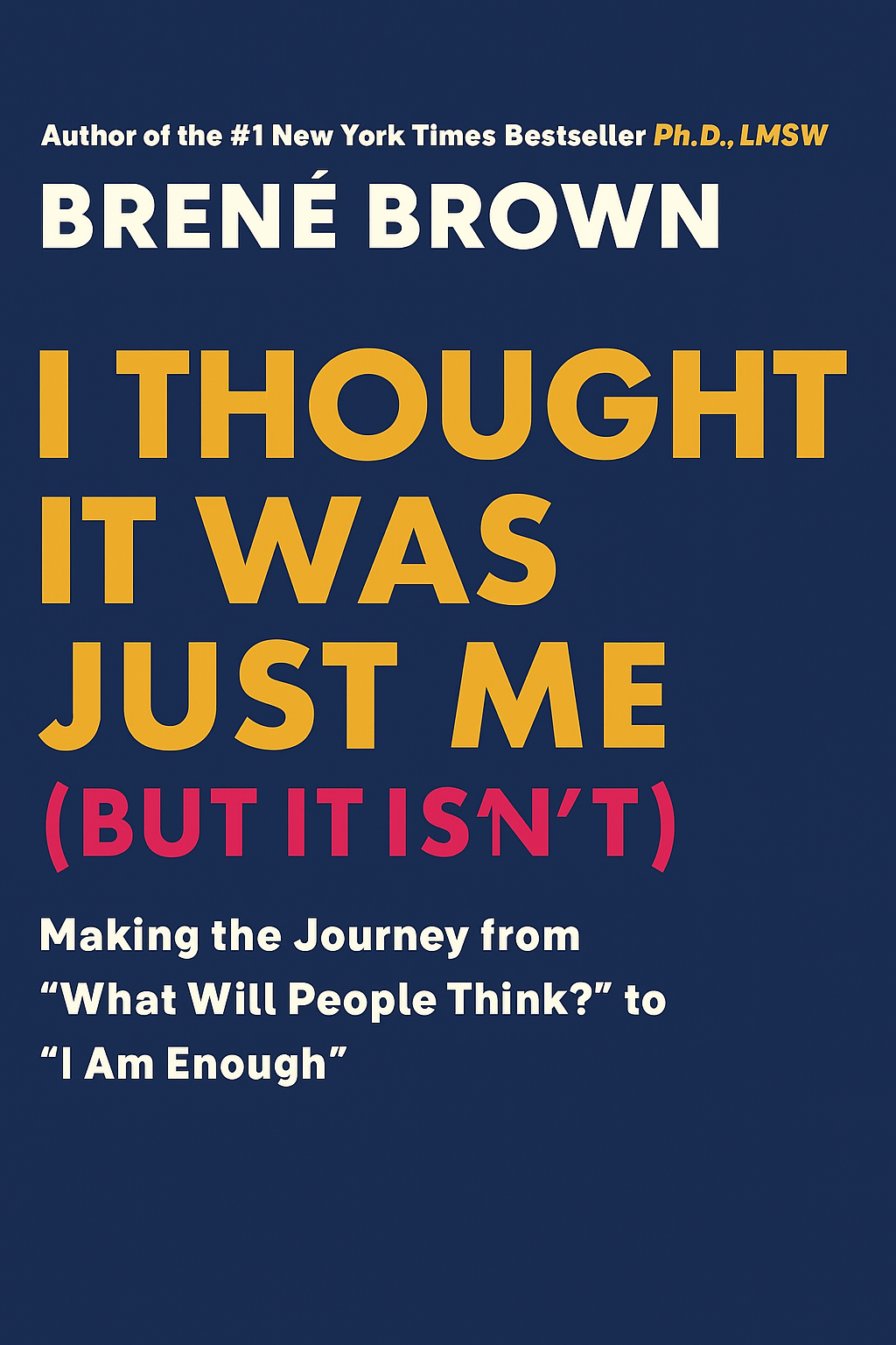 I Thought It Was Just Me (but it isn’t) Cover