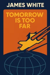 Tomorrow is Too Far cover