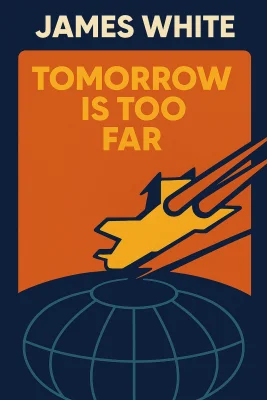 Tomorrow is Too Far cover