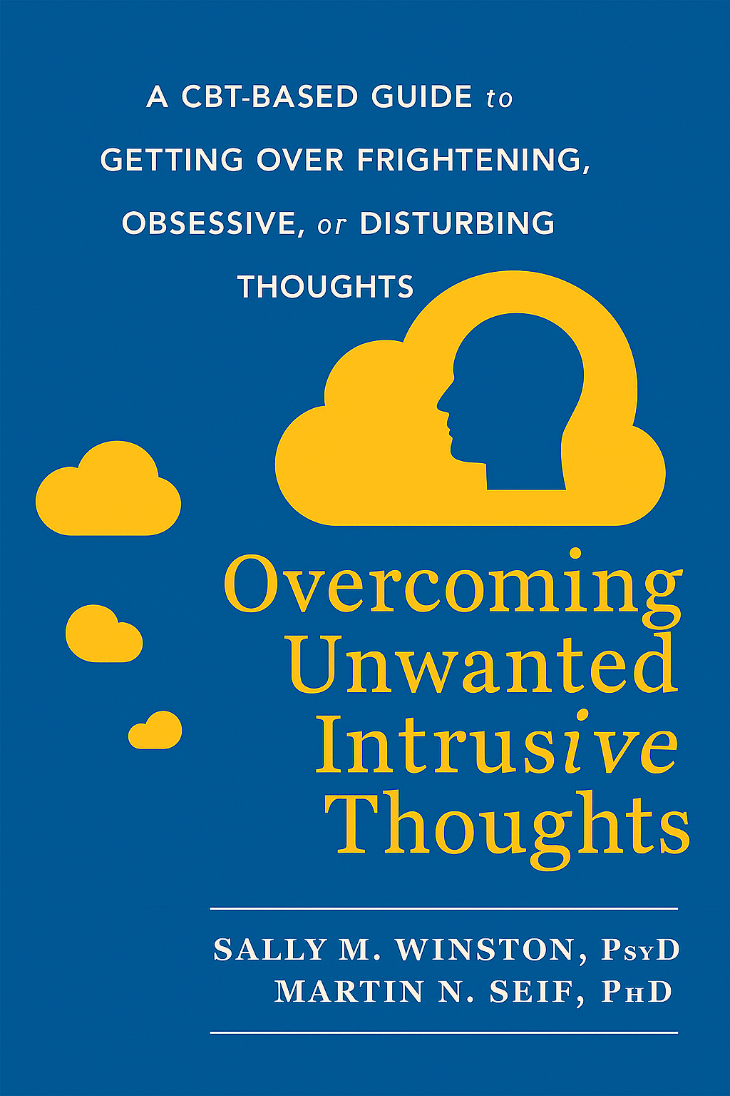 Overcoming Unwanted Intrusive Thoughts Cover