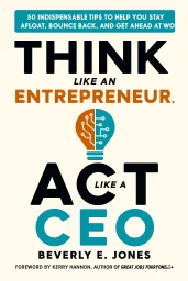 Think Like an Entrepreneur, Act Like a CEO cover