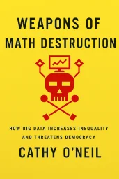 Weapons of Math Destruction cover