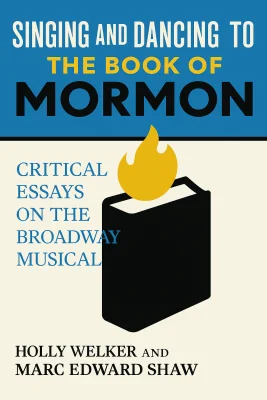 Singing and Dancing to The Book of Mormon cover