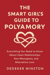 The Smart Girl's Guide to Polyamory cover