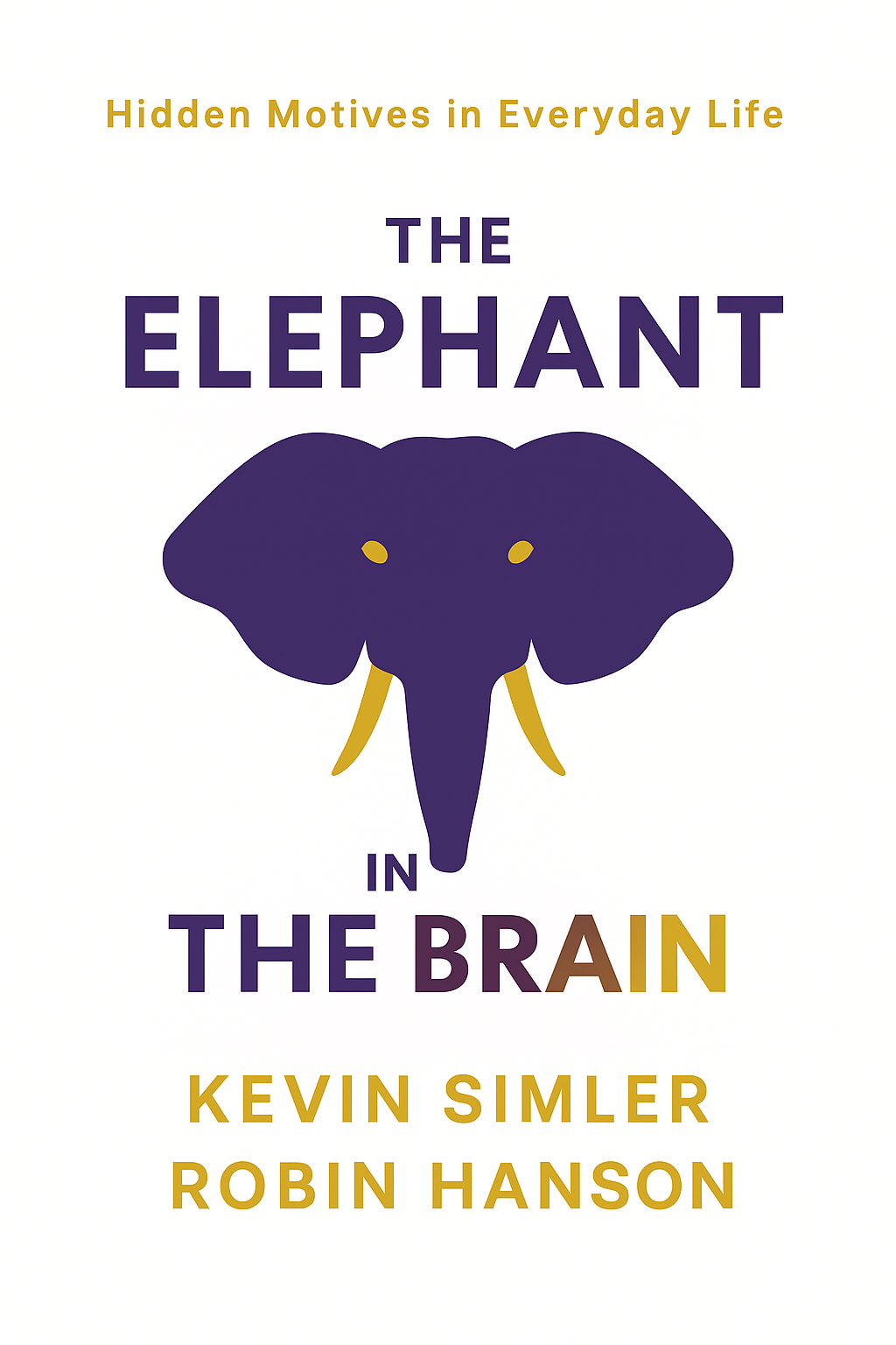 The Elephant in the Brain Cover