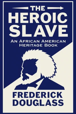 The Heroic Slave cover