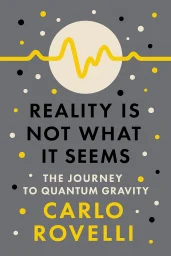 Reality Is Not What It Seems cover