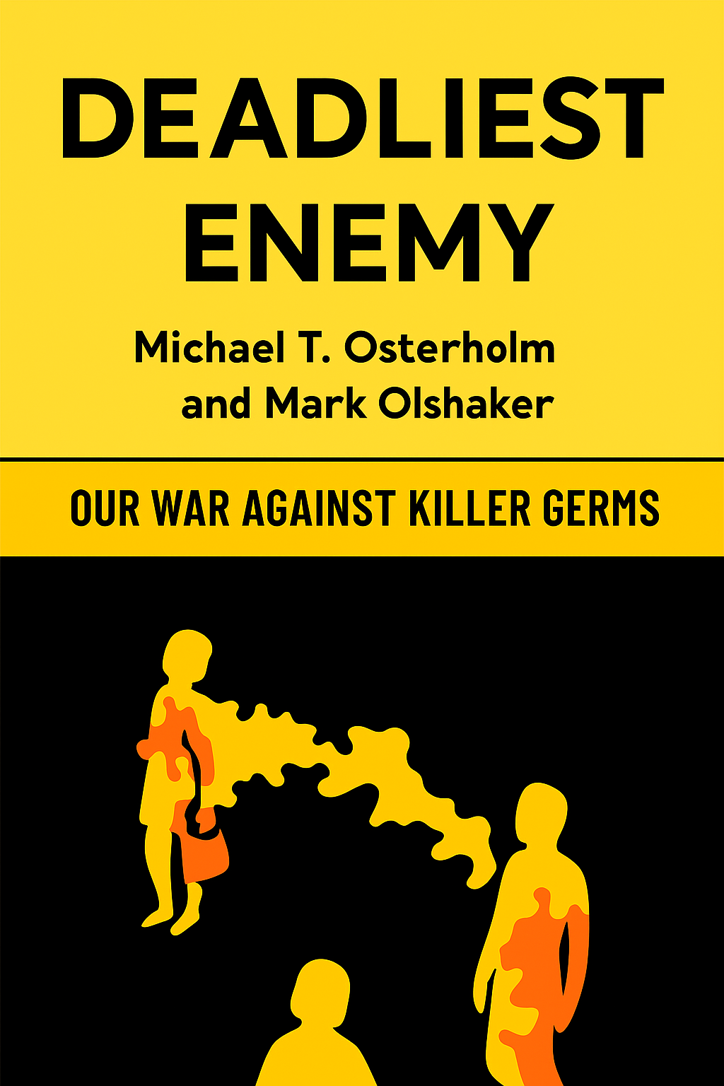 Deadliest Enemy Cover