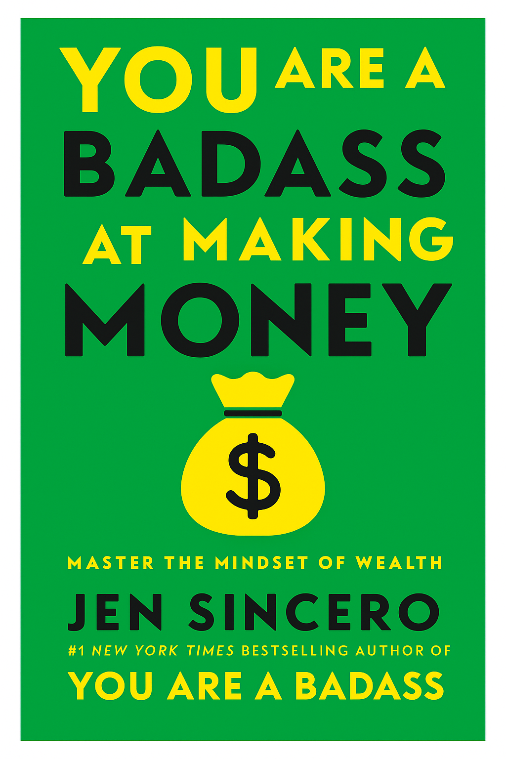 You Are a Badass at Making Money Cover