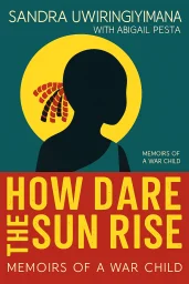 How Dare the Sun Rise cover