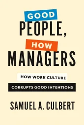 Good People, Bad Managers cover