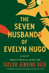 The Seven Husbands of Evelyn Hugo cover