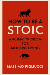How to Be a Stoic cover