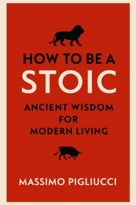 How to Be a Stoic cover