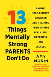 13 Things Mentally Strong Parents Don’t Do cover