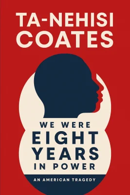 We Were Eight Years in Power cover